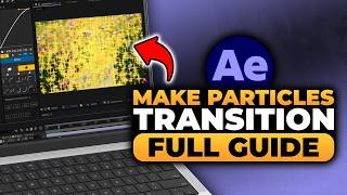 How To Make Particles Transition in After Effects (FAST & EASY) | 100% WORKS | NO Yapping!
