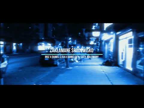 IROZ x Daniel S.R.H x Danielsky - Zakłamane środowisko (cuty.Malowany) #hiphop #music #13partyzantka