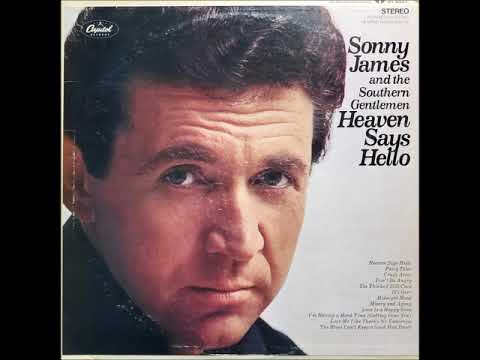 Heaven Says Hello ~ Sonny James (1968)