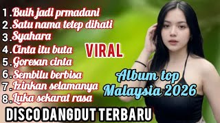 Download lagu ALBUM TOP MALAYSIA 2026 BUIH JADI PERMADANI DISCO DANGDUT REMIX ELECTONE TERBARU FULL ALBUM  mp3
