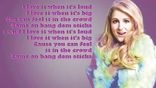 Meghan Trainor   Bang Dem Sticks Lyrics
