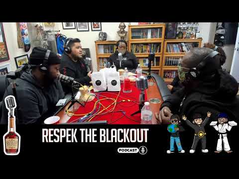Respek the Blackout Ep 47 - Joint Infusions