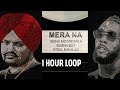 SIDHU MOOSE WALA : Mera Na Feat. Burna Boy & Steel Banglez | 1 HOUR LOOP