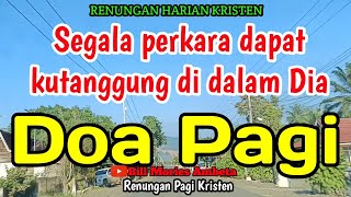 Download lagu Renungan pagi - Segala perkara dapat kutanggung di dalam Dia mp3 Download lagu Renungan pagi - Segala perkara dapat kutanggung di dalam Dia mp3