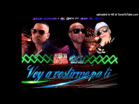 Jacob Forever Y El Dany Ft. Jose El Pillo - Voy A Vestirme Pa Ti (Prod. Nando Pro)