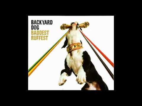 Backyard Dog - Baddest Ruffest (Ninja's Skank the fuck out remix)