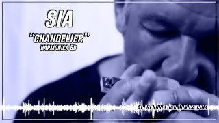 Sia - Chandelier - Harmonica Bb - Paul Lassey