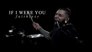 If I Were You - Faithless (OFFICIAL MUSIC VIDEO)