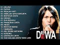 Dewa 19 Full Album Lirik Koleksi Lagu Terbaik Dewa 19 Lagu Terpopuler Sepanjang Masa