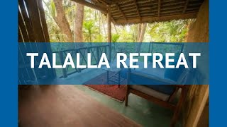 TALALLA RETREAT 4* Шри-Ланка Тангалле обзор – отель ТАЛАЛЛА РЕТРИТ 4* Тангалле в