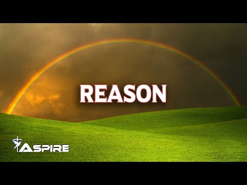Reason - His Love is The Reason To Keep On Believing