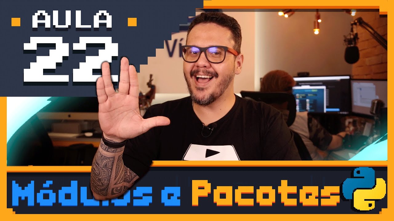 Curso Python #22 - Módulos e Pacotes