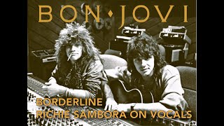 Richie Sambora (Bon Jovi) - Borderline (pitch corrected)