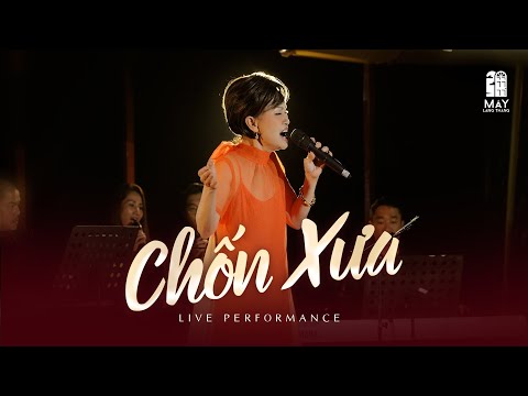 CHỐN XƯA - DANH CA THÚY ANH | Bài Hát Đặc Biệt Tại Mây Lang Thang | 4K Live Performance
