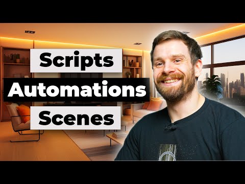 How To Use Home Assistant Automations, Scene and Scripts!