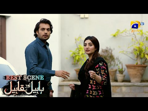 Habil Aur Qabil Episode 15 | Best Scene 01 | Asad Siddiqui - Nawal Saeed | Har Pal Geo