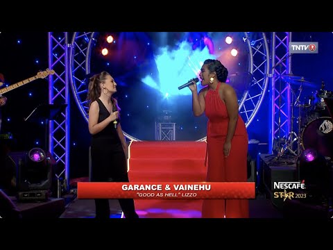 NESCAFÉ STAR 2023 | GARANCE & VAINEHU - Good as hell