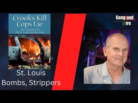 Inside the St. Louis Mob: Crooks, Killers, and Cops