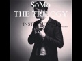 SoMo - the trilogy (INSTRUMENTAL) 