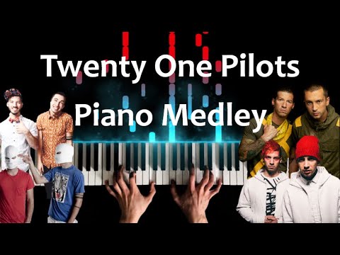 Medley - Twenty One Pilots