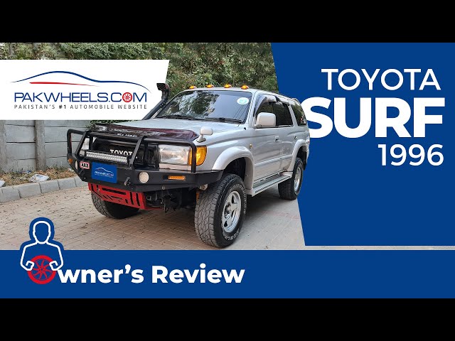 Toyota Surf 1996 | Owner's Review | PakWheels