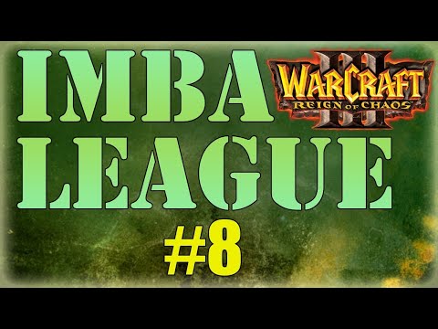 IMBA LEAGUE - ALL RACES HAVE HEROES - Episode 8 - Babyknight vs Fruttis