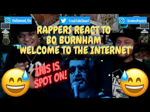 Rappers React To Bo Burnham "Welcome To The Internet"!!!