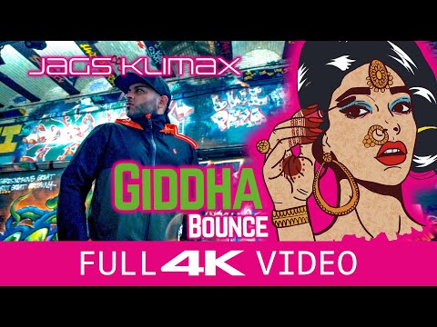 Giddha Bounce | Jags Klimax | Full Video