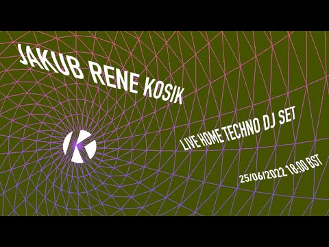 Jakub Rene Kosik - live techno DJ set @ home (24.06.2022)