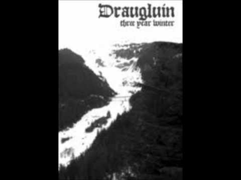 Draugluin-3 Year Winter