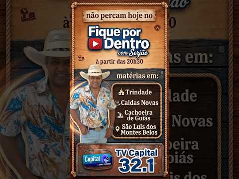 Fique Por Dentro - Matérias em Trindade, Caldas Novas, Cachoeira de Goiás e São Luiz de Montes Belos