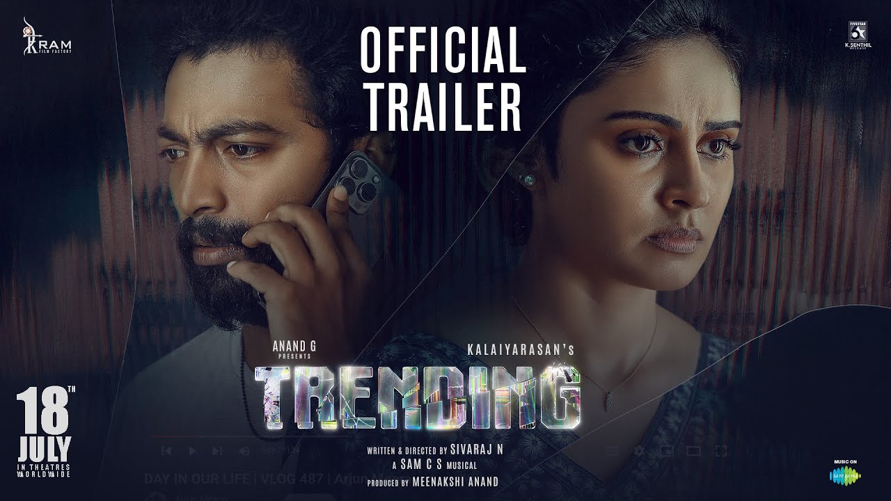 Trending - Official Trailer | Kalaiyarasan, Priyalaya | Sivaraj | Sam C.S.