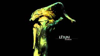 Letum - Broken