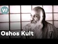 Einblicke In Oshos Umstrittenen Kult Die Dunkle Seite Der Rajneesh Bewegung Dokumentation 2013