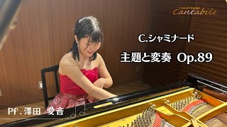 Download lagu シャミナード/主題と変奏 Op.89/Pf.澤田愛音 mp3 Download lagu シャミナード/主題と変奏 Op.89/Pf.澤田愛音 mp3