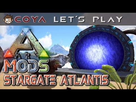 ARK Mods #01 • Stargate Atlantis • ARK Deutsch Survival Evolved Gameplay German
