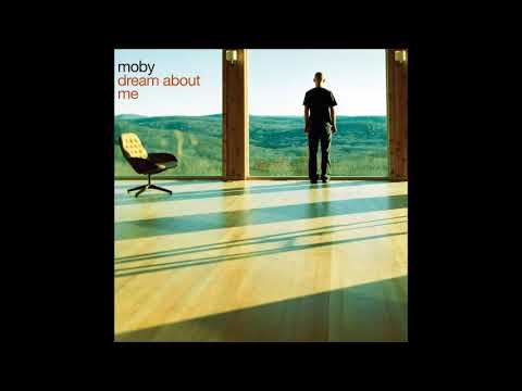 Moby - Dream About Me (Sebastian Ingrosso Rmx) 2005