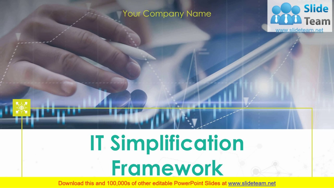 It Simplification Framework PowerPoint Presentation Slides