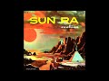 Sun Ra – Exotica [Full Album] (Vol. 1 & 2)