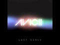 Avicii feat. Andreas Moe - Last Dance (Vocal ...