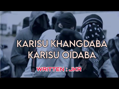 JKR - KARISU KHANGDABA KARISU OIDABA (Drill)
