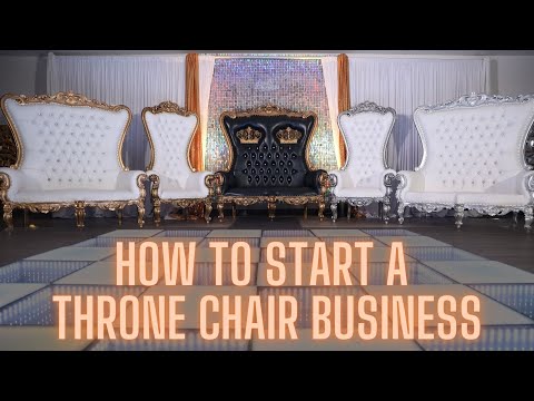 , title : 'Start a Throne Chair Business | Party Rental business | 2023'