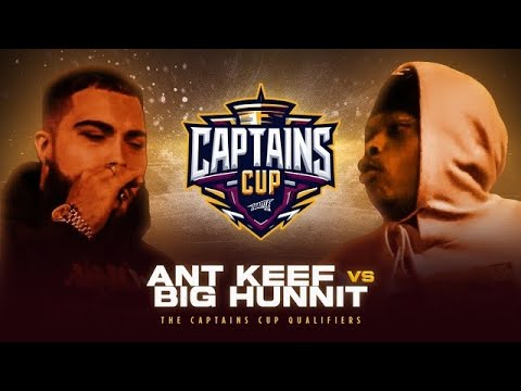 AntKeef vs Big Hunnit