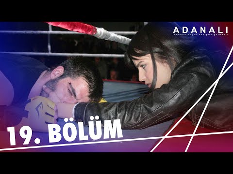 Adanalı 19. Bölüm
