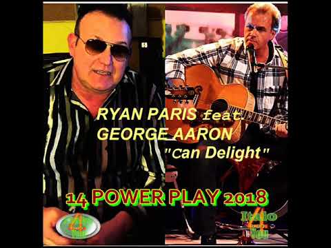 = POWER PLAY = Ryan Paris feat. George Aaron - Can Delight