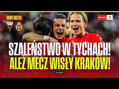 SKRÓT: GKS TYCHY - WISŁA KRAKÓW. CO ZA MECZ! WIZYTÓWKA BETCLIC 1 LIGI!