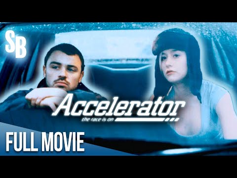 Accelerator (1999) | Stuart Sinclair Blyth | Gavin Kelty | Aisling O'Neill | Full Movie