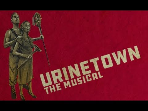 URINETOWN Official Trailer