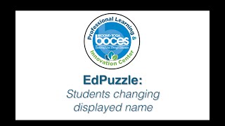EdPuzzle: Students Change Name