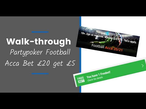 PartyPoker Acca Bet £20 get £5 - how to (laying an Acca on Smarkets)
